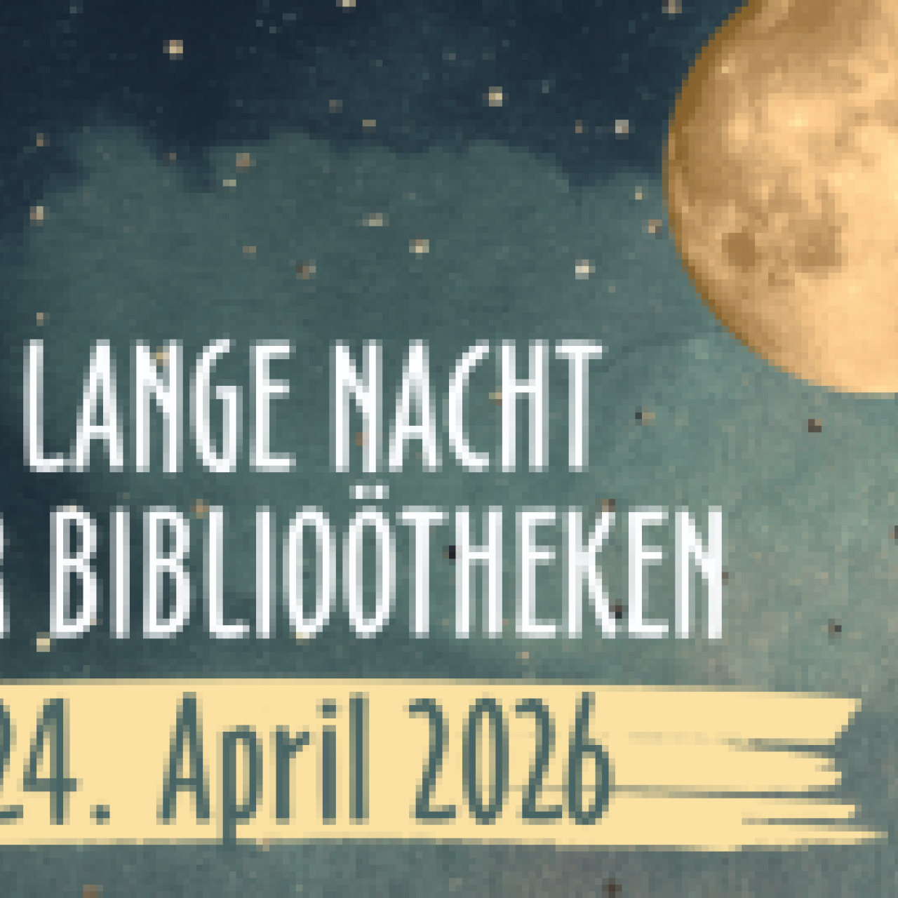 Plakat  Lange Nacht der Biblioötheken